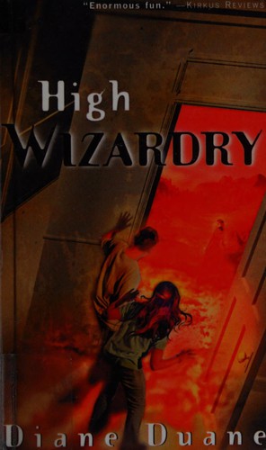 Diane Duane: High Wizardry (1990, Delacorte Books for Young Readers)