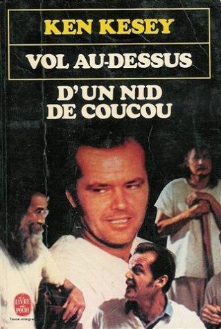 Ken Kesey, Kizi K., Ken Kesey: Vol au-dessus d'un nid de coucou (French language)