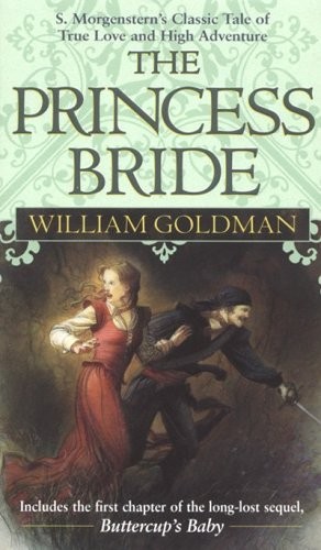 William Goldman: The princess bride (Paperback, 1990, Ballantine Books)