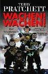 Wachen. Wachen. Ein Scheibenwelt- Comic. (Hardcover, German language, 2002, Goldmann)
