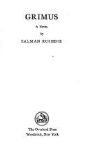 Salman Rushdie: Grimus (1979, Overlook Press)