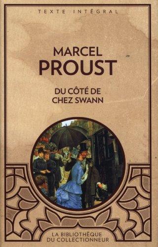 Marcel Proust: Du côté de chez Swan (Hardcover, French language, 2013, Caractère)