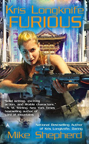 Mike Shepherd: Furious (Paperback, 2012, Ace)