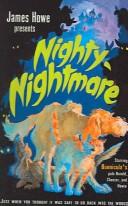 James Howe: Nighty Nightmare (Hardcover, 1999, Tandem Library)