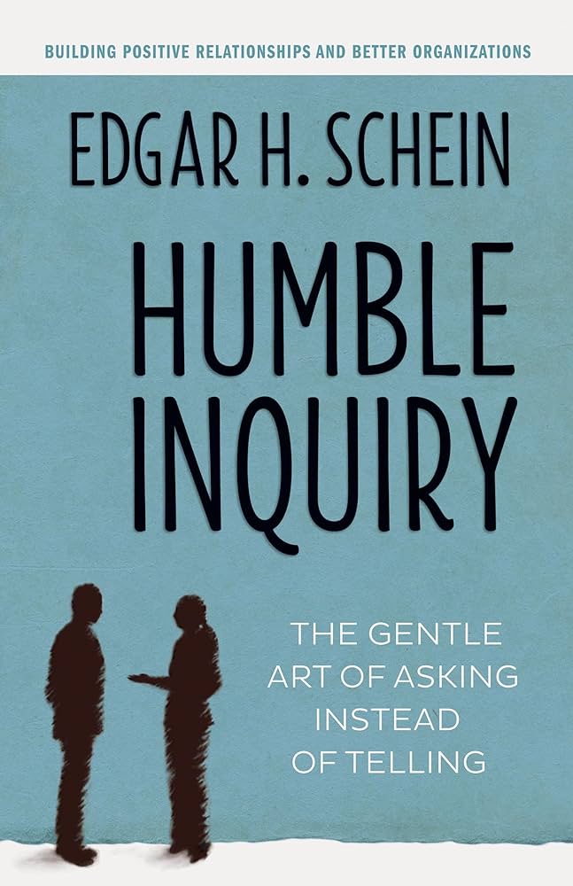 Schein, Edgar H.: Humble inquiry (2013)