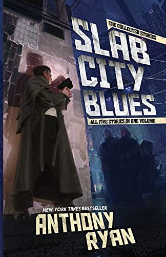 Anthony Ryan: Slab City Blues (Paperback, 2018, Andrew McNamara)