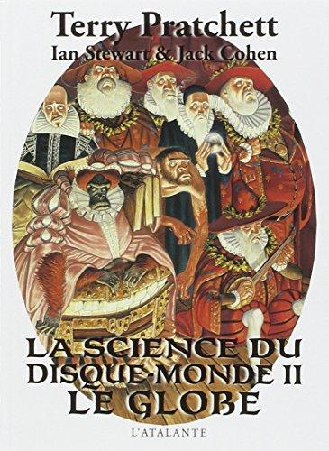 Pu lai qi (Pratchett, Terry), Ian Stewart, Jack Cohen: La science du Disque-monde II (French language, 2009)