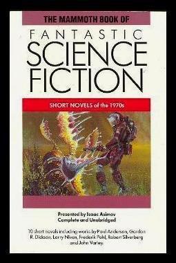 Isaac Asimov, Martin H. Greenberg, Charles G. Waugh: The Mammoth book of fantastic science fiction (1992)