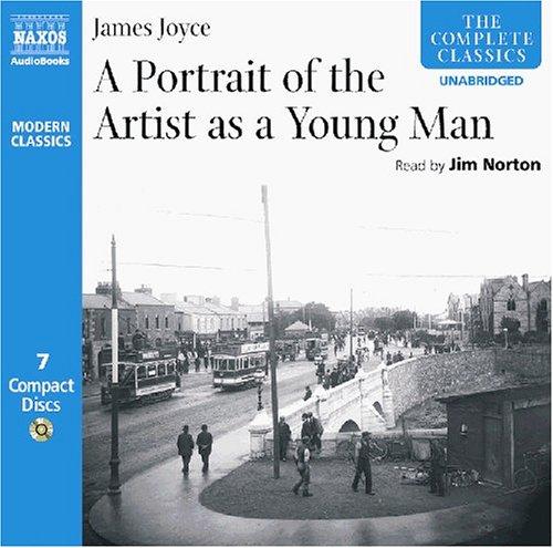 James Joyce: A Portrait of the Artist As a Young Man (AudiobookFormat, 2005, Naxos Audiobooks)