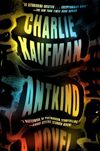 Charlie Kaufman: Antkind (Paperback, 2021, Random House Trade Paperbacks)