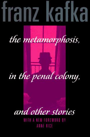 Franz Kafka: The metamorphosis, In the penal colony, and other stories (1995, Schocken Books)