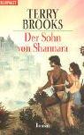 Terry Brooks: Der Sohn von Shannara. (Paperback, German language, 2000, Goldmann)