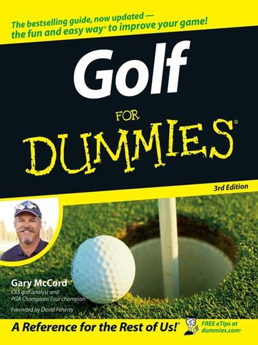 Gary McCord: Golf For Dummies (EBook, 2006, John Wiley & Sons, Ltd.)