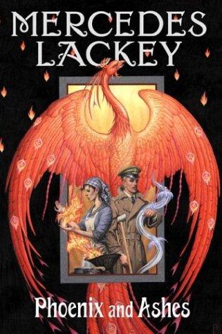 Mercedes Lackey: Phoenix and Ashes (Elemental Masters #3) (2004, DAW Books, Distributed by the Penguin Group (USA))
