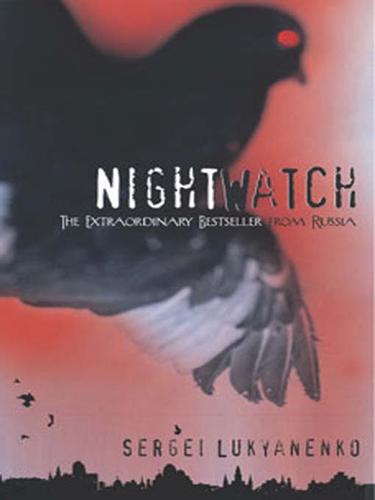 Sergej Lukianenko: Night Watch (EBook, 2009, Hyperion)