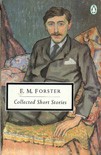 E. M. Forster: Collected short stories (1989, Penguin)