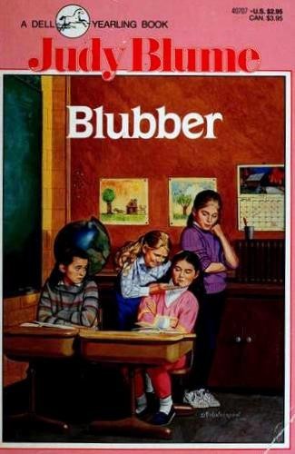 Judy Blume: Blubber (Paperback, 2004, Dell Yearling)