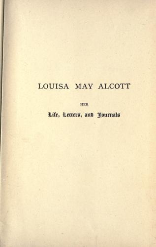 Louisa May Alcott: Louisa May Alcott (1891, Roberts Brothers)