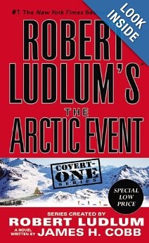 James H. Cobb: Robert Ludlum's The arctic event (Paperback, 2012, Grand Central Publishing)