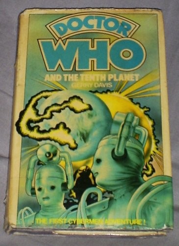 Gerry Davis: Doctor Who and the tenth planet (1976, Wingate)