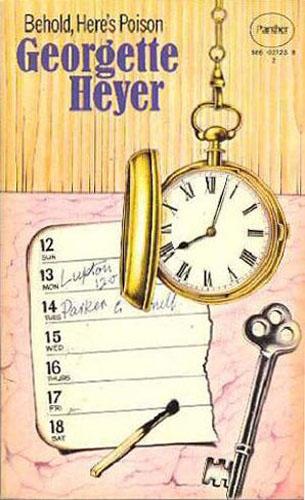 Georgette Heyer: Behold Heres Poison (1987, Berkley)