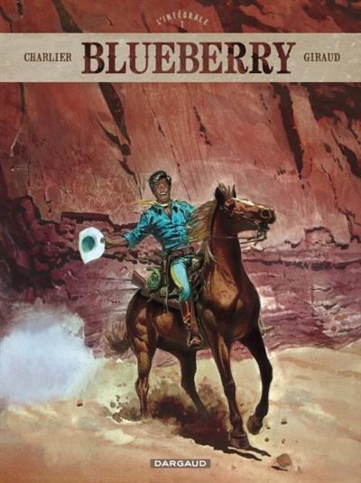 Jean-Michel Charlier: Blueberry L'intégrale Tome 1 (French language, 2012)