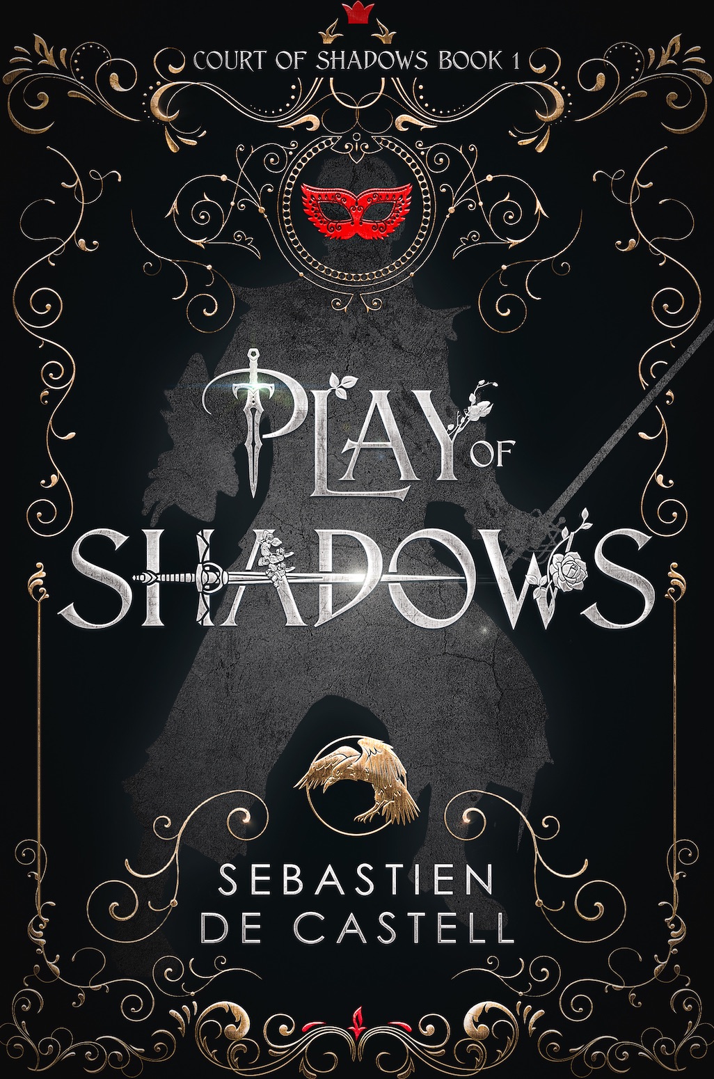 Sebastien de Castell: Play of Shadows (EBook, 2024, Arcadia)