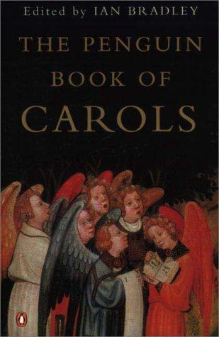 Ian Bradley, Various: The Penguin Book of Carols (1999, Penguin)