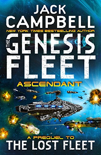 John G. Hemry: The Genesis Fleet: Ascendant (2018)
