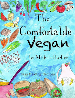 Michele Hartsoe: The Comfortable Vegan (EBook, CreateSpace)