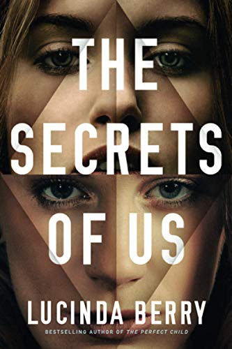 Lucinda Berry: The Secrets of Us (Paperback, 2021, Thomas & Mercer)