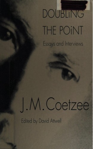 J. M. Coetzee: Doubling the point (Paperback, 1992, Harvard University Press)