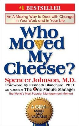 Who moved my cheese? (Hardcover, 2002, Putnam)