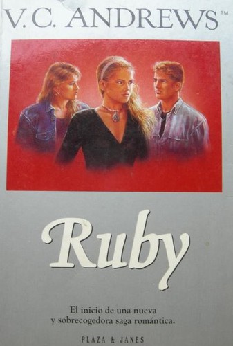 V. C. Andrews: Ruby (Spanish language, 1995, Plaza & Janés)