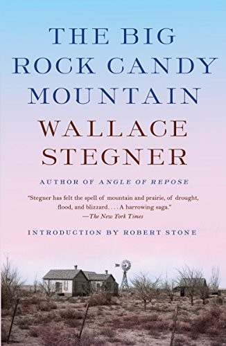 Wallace Stegner: The Big Rock Candy Mountain (Paperback, 2017, Vintage)