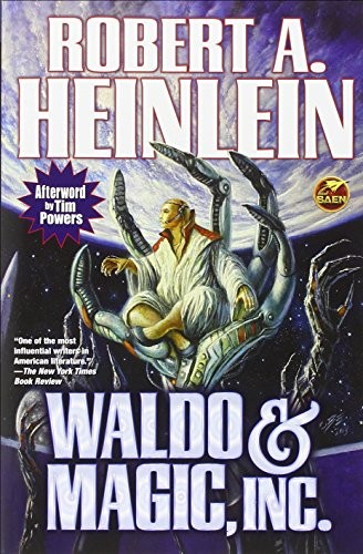 Robert A. Heinlein: Waldo & Magic, Inc. (Baen)