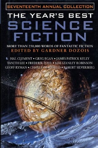 Greg Egan: The Year's Best Science Fiction: Seventeenth Annual Collection (2000, St Martins Press)