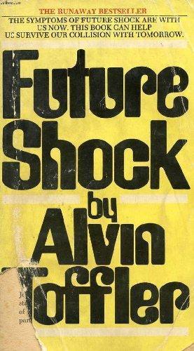 Alvin Toffler: Future Shock (1971)