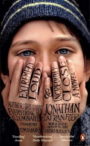 Jonathan Safran Foer: Extremely Loud and Incredibly Close (2011, Houghton Mifflin Harcourt Trade & Reference Publishers)