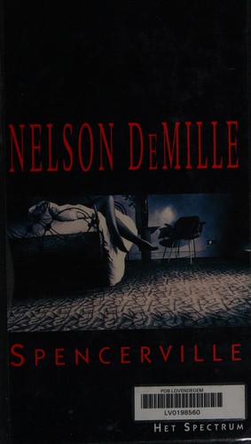 Nelson DeMille: Spencerville (Dutch language, 1995, Het Spectrum)