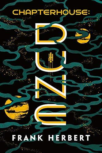 Frank Herbert, Katherine Kellgren, Scott Brick, Jane Carr, Euan Morton: Chapterhouse : Dune (2020)