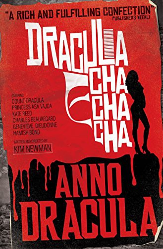 Kim Newman: Anno Dracula (Paperback, 2012, imusti, Titan Books)
