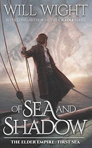 Will Wight: Of Sea and Shadow (Paperback, 2020, Hidden Gnome Publishing)