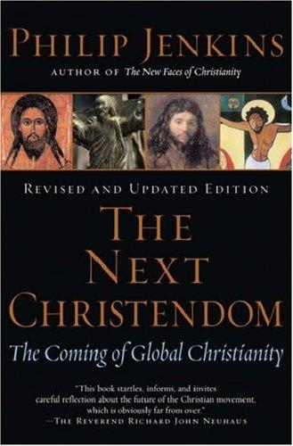 Philip Jenkins: The Next Christendom (2007, Oxford University Press, USA)