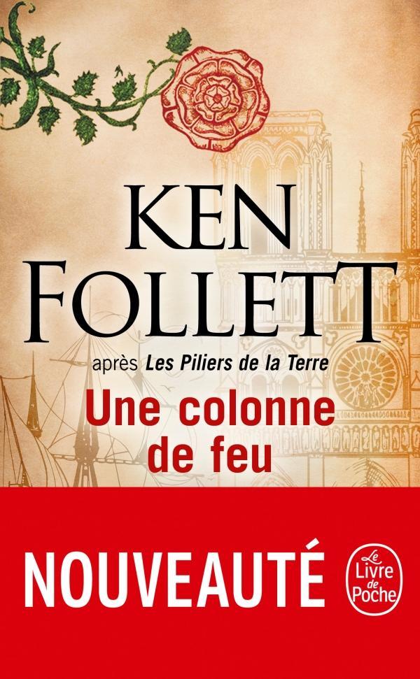 Ken Follett: Une colonne de feu (French language, 2019)