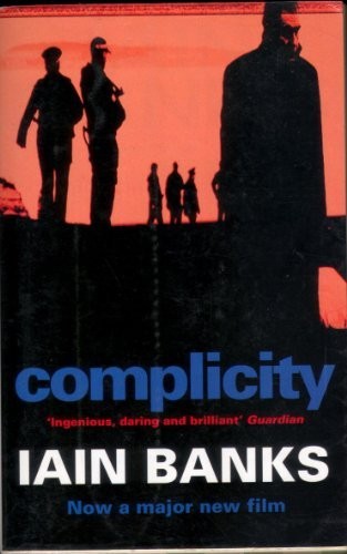 Ian Banks: Complicity (Paperback, 2000, Abacus)
