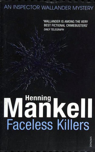 Henning Mankell: Faceless Killers (Paperback, 2009, Vintage Books)