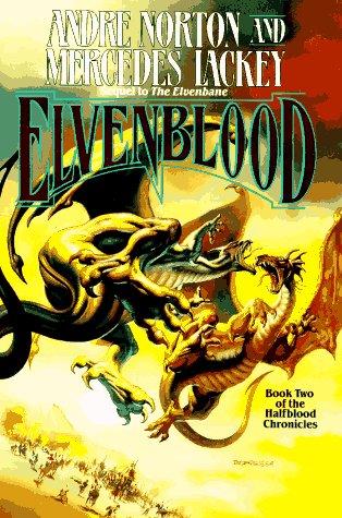 Mercedes Lackey, Andre Norton: Elvenblood (Hardcover, 1995, Tom Doherty Associates)