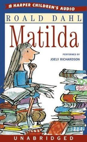 Roald Dahl: Matilda (AudiobookFormat, 2004, HarperChildrensAudio)