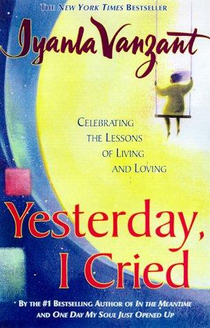 Iyanla Vanzant: Yesterday I Cried (Paperback, 2000, Fireside)